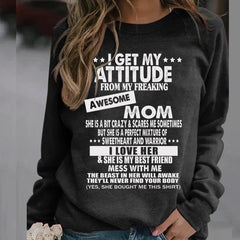 Awesome Mom Attitude Sweatshirt